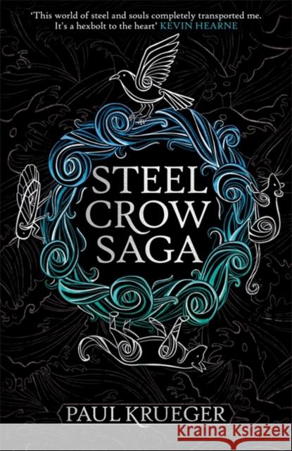 Steel Crow Saga Paul Krueger 9781473229013 Orion - książka
