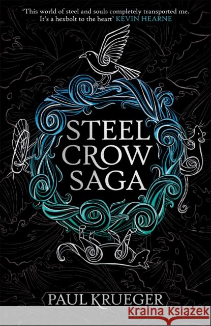 Steel Crow Saga Paul Krueger 9781473229020 Orion Publishing Co - książka