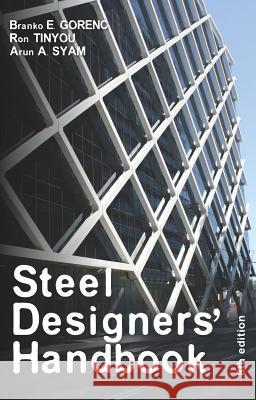 Steel Designers' Handbook, 8 Edition Gorenc, Branko E. 9781742233413 NewSouth Publishing - książka