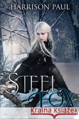 Steel Fox Harrison Paul 9781500858025 Createspace Independent Publishing Platform - książka