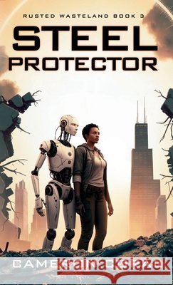 Steel Protector Coral, Cameron 9798998609497 Dystopic Bliss Press - książka
