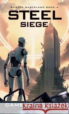 Steel Siege Coral, Cameron 9798993830902 Dystopic Bliss Press - książka