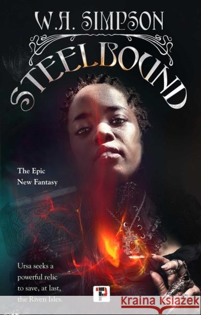 Steelbound W.A. Simpson 9781787589827 Flame Tree Press - książka