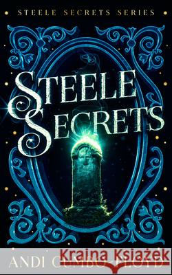 Steele Secrets Andi Cumbo-Floyd 9781036704056 Vinci Books Ltd. - książka