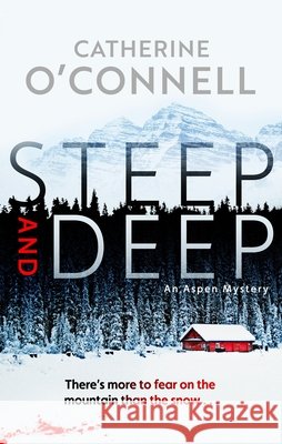 Steep and Deep Catherine O'Connell 9781448320998 Canongate Books - książka