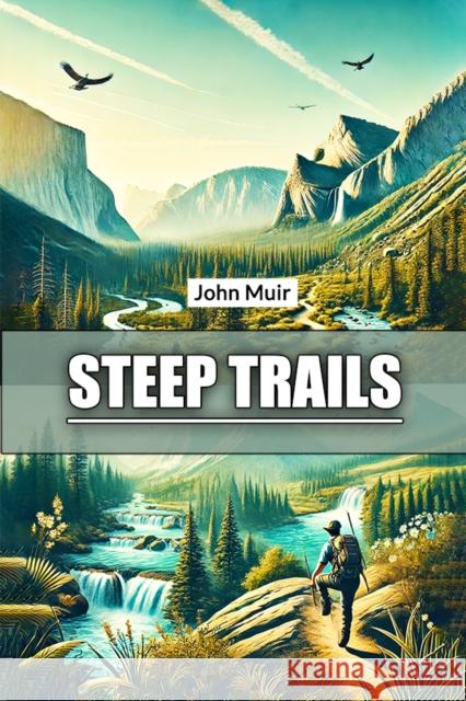 Steep Trails John Muir 9789367148259 Double 9 Books - książka