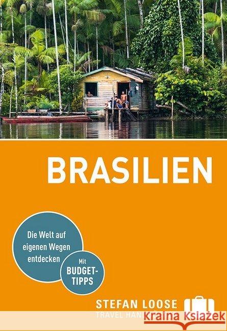 Stefan Loose Reiseführer Brasilien : mit Reiseatlas  9783770178971 Loose - książka