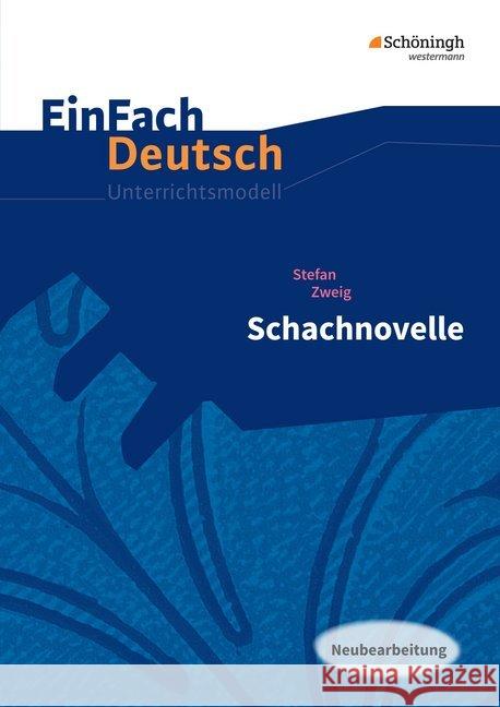 Stefan Zweig: Schachnovelle : Gymnasiale Oberstufe  9783140226783 Schöningh im Westermann - książka