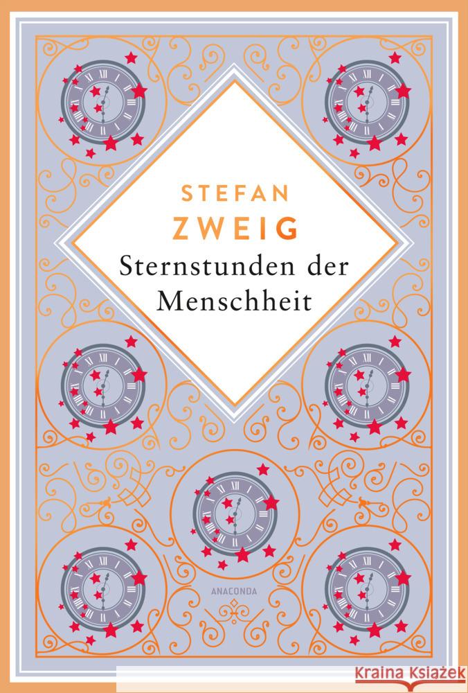 Stefan Zweig, Sternstunden der Menschheit. Schmuckausgabe mit Kupferprägung Zweig, Stefan 9783730613337 Anaconda - książka