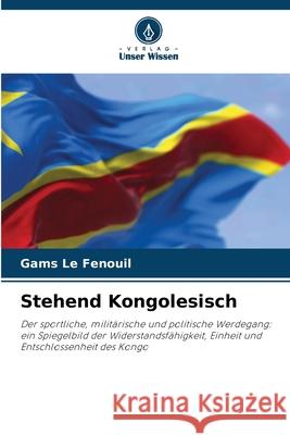 Stehend Kongolesisch Gams L 9786207722976 Verlag Unser Wissen - książka