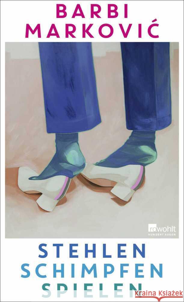 Stehlen, Schimpfen, Spielen Markovic, Barbi 9783498007591 Rowohlt, Hamburg - książka
