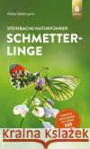 Steinbachs Naturführer Schmetterlinge Bellmann, Heiko 9783818614188 Verlag Eugen Ulmer