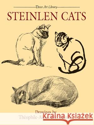 Steinlen Cats Theophile-Alexandre Steinlen 9780486239507 Dover Publications - książka