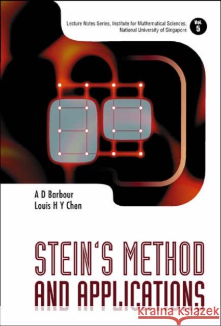 Stein's Method and Applications Chen, Louis Hsiao Yun 9789812562814 World Scientific Publishing Company - książka