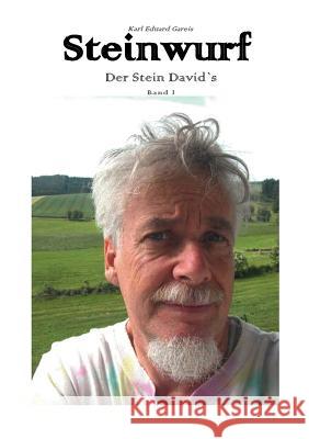 Steinwurf: Der Stein Davids Gareis, Karl E. 9783837059373 Books on Demand - książka