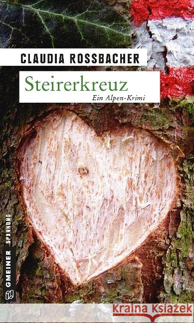 Steirerkreuz : Sandra Mohrs vierter Fall Rossbacher, Claudia 9783839215364 Gmeiner - książka