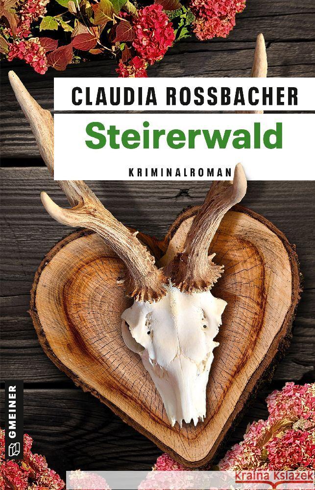 Steirerwald Rossbacher, Claudia 9783839205112 Gmeiner-Verlag - książka