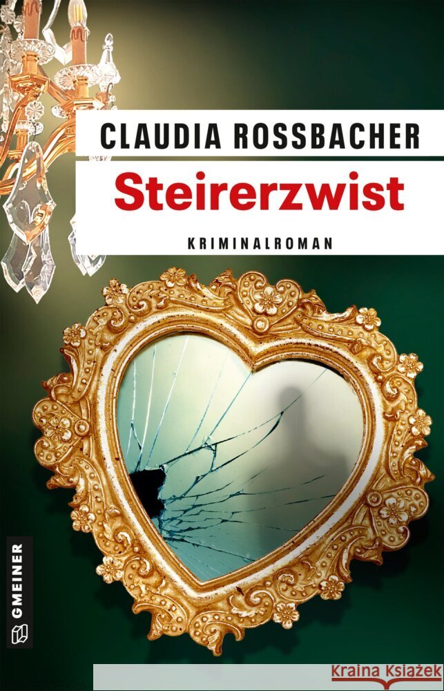 Steirerzwist Rossbacher, Claudia 9783839209066 Gmeiner-Verlag - książka