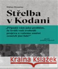 Střelba v Kodani Niklas Orrenius 9788082033024 Absynt - książka