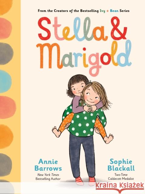 Stella & Marigold: Book 1 Annie Barrows 9781797233819 Chronicle Books - książka