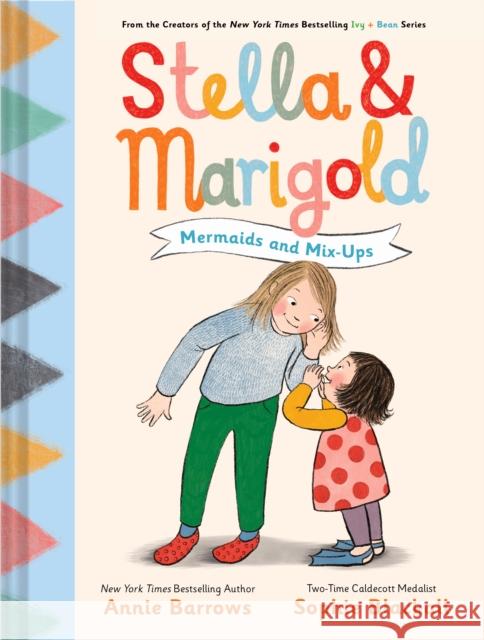 Stella & Marigold: Mermaids and Mix-Ups: Book 2 Annie Barrows 9781797219714 Chronicle Books - książka