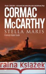 Stella Maris Cormac McCarthy 9788308081334 Literackie - książka