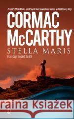 Stella Maris Cormac McCarthy 9788308088890 Literackie - książka