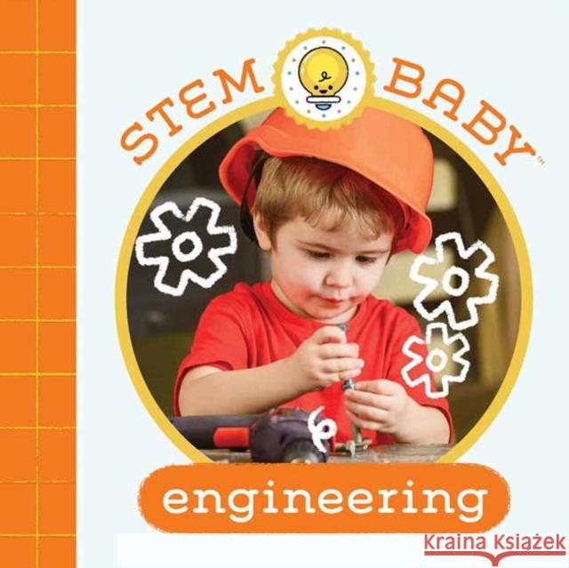 Stem Baby: Engineering: (Stem Books for Babies, Tinker and Maker Books for Babies) Dana Goldberg Teresa Bonaddio 9781647227074 Insight Editions - książka
