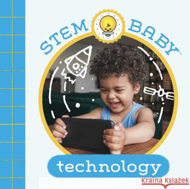 Stem Baby: Technology: (Stem Books for Babies, Tinker and Maker Books for Babies) Dana Goldberg Teresa Bonaddio 9781647227043 Insight Editions - książka