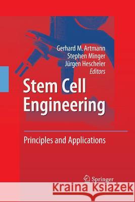 Stem Cell Engineering: Principles and Applications Artmann, Gerhard M. 9783642448454 Springer - książka