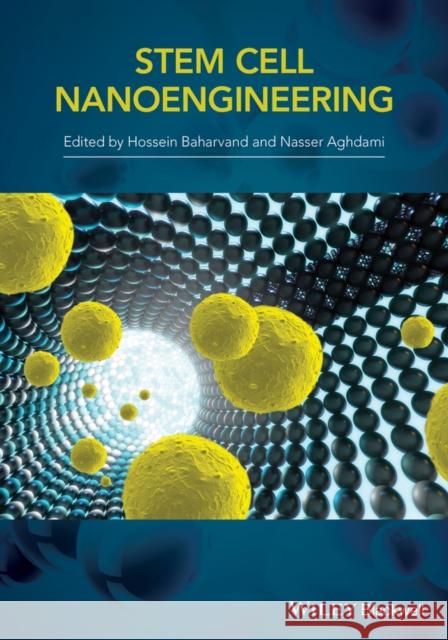 Stem-Cell Nanoengineering Baharvand, H. 9781118540619 John Wiley & Sons - książka