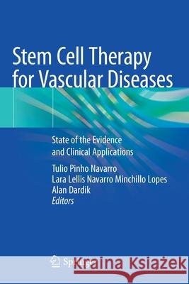 Stem Cell Therapy for Vascular Diseases: State of the Evidence and Clinical Applications Navarro, Tulio Pinho 9783030569563 Springer International Publishing - książka