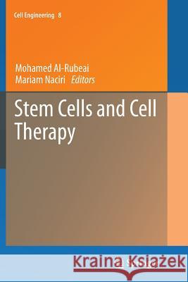 Stem Cells and Cell Therapy Mohamed Al-Rubeai Mariam Naciri 9789402402186 Springer - książka