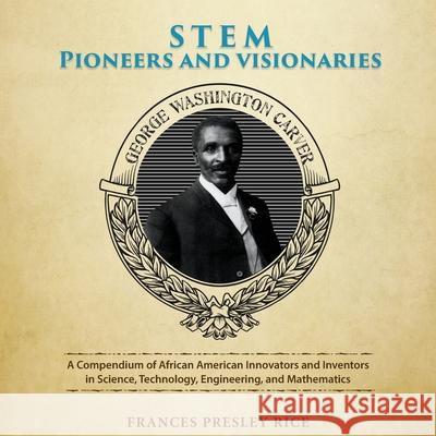 STEM Pioneers and Visionaries Francis Presle 9781614939566 Peppertree Press - książka