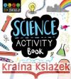 STEM Starters for Kids Science Activity Book Sam Hutchinson 9781631581922 Racehorse for Young Readers