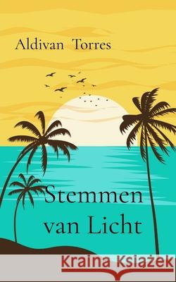Stemmen van Licht Aldivan Torres 9786597927685 Aldivan Teixeira Torres - książka