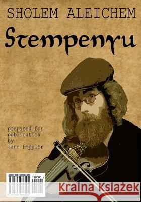 Stempenyu (AF Yidish) Sholem Aleichem Jane Peppler 9781505904925 Createspace - książka