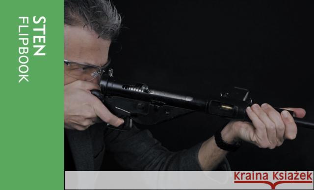 Sten Flipbook Royal Armouries 9781913013530 Trustees of the Royal Armouries - książka