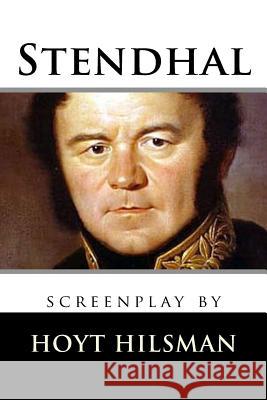 Stendhal Hoyt Hilsman 9781499627473 Createspace - książka