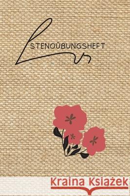 Stenoübungsheft: Kurzschrift Seiler, Conny 9781690977339 Independently Published - książka