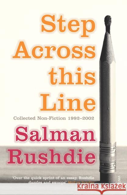 Step Across This Line Salman Rushdie 9780099421870 Vintage Publishing - książka