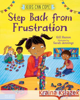 Step Back from Frustration Gill Hasson Sarah Jennings 9781631986161 Free Spirit Publishing - książka