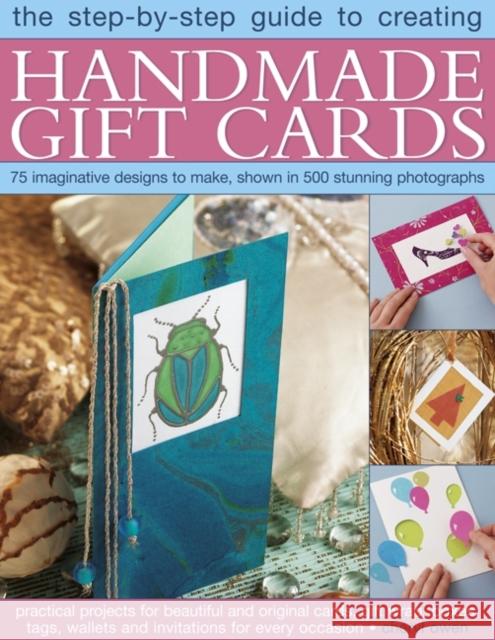 Step-by-Step Guide to Creating Handmade Gift Cards Cheryl Owen 9781780192048 Anness Publishing - książka