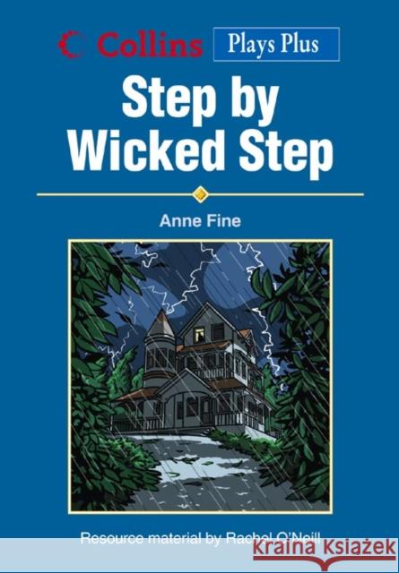 Step by Wicked Step Fine, Anne 9780007178964 HarperCollins Publishers - książka