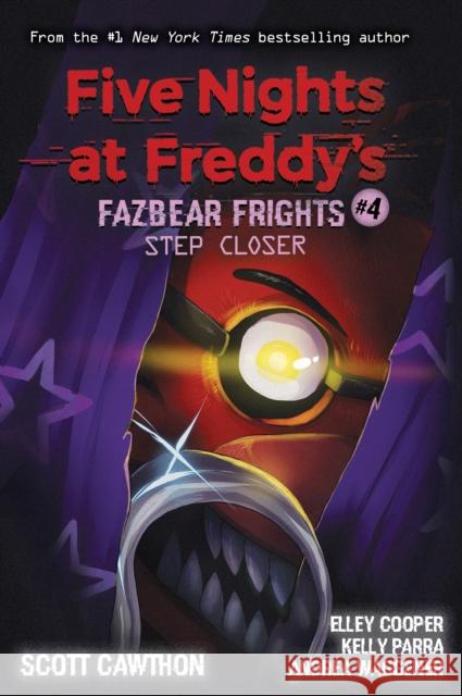 Step Closer (Five Nights at Freddy's: Fazbear Frights #4) Andrea Waggener 9781338576054 Scholastic US - książka