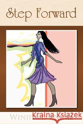 Step Forward Winifred Enuke 9781479740772 Xlibris Corporation - książka