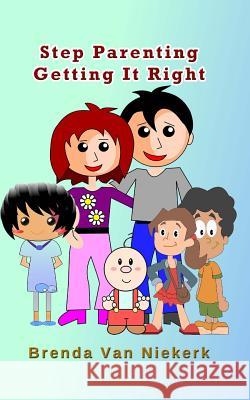 Step Parenting Getting It Right Brenda Va 9781494280154 Createspace - książka