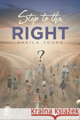 Step to the Right Sheila Young   9781646706136 Covenant Books - książka