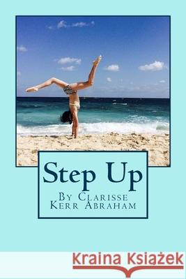 Step Up Clarisse Allison Ker 9781497518834 Createspace Independent Publishing Platform - książka