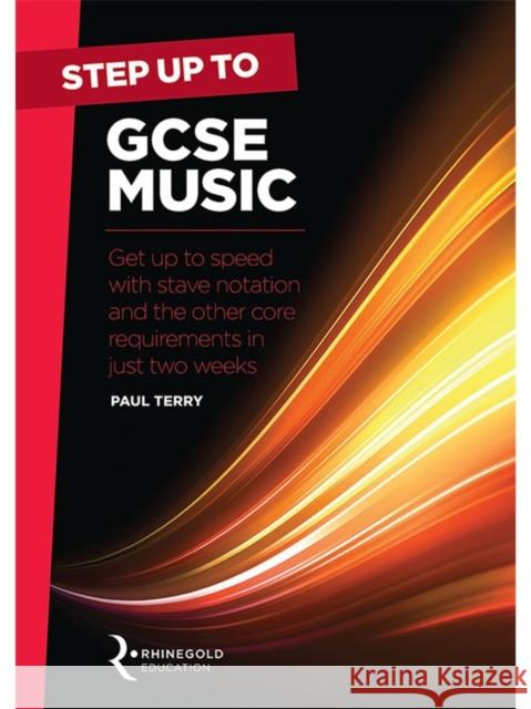 Step Up To GCSE Music Paul Terry   9781785581755 Hal Leonard Europe Limited - książka